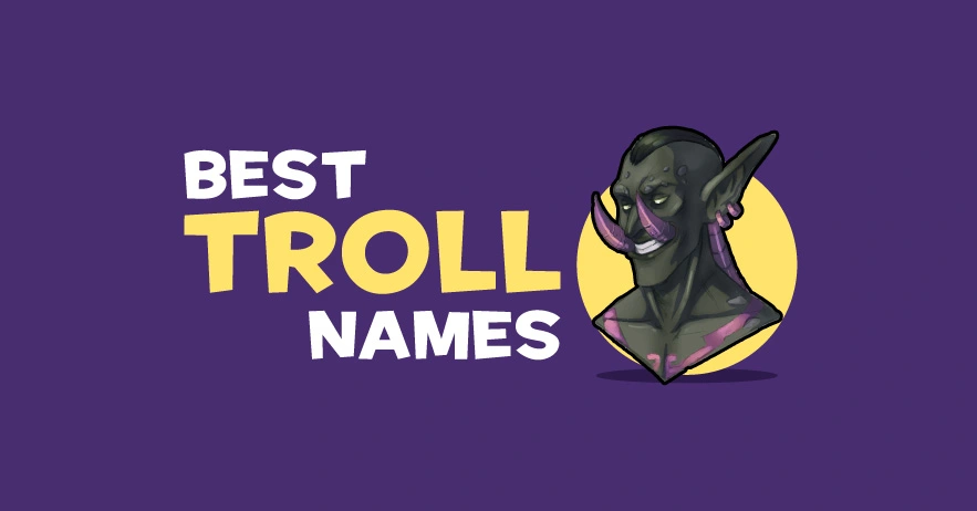 Best-Troll-Names