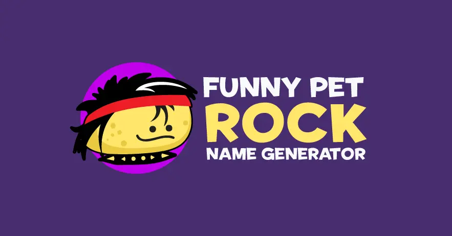Funny Pet Rock names