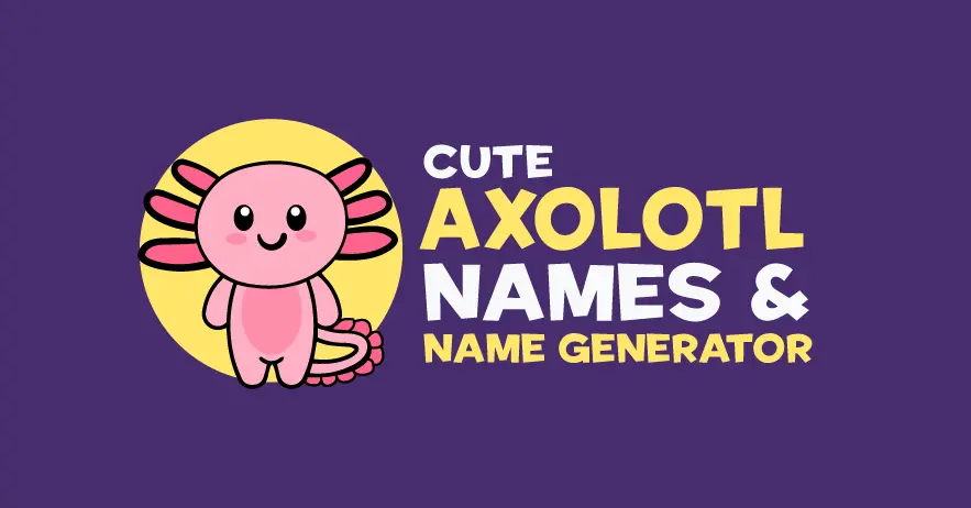 Names for Axolotls