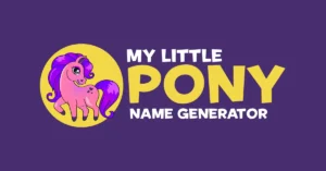 My Little Pony Name Generator